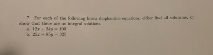 7. For Each Of The Following Linear Diophantine | Chegg.com