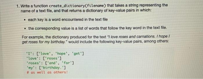 Solved 1. Write a function create_dictionary(filename) that | Chegg.com