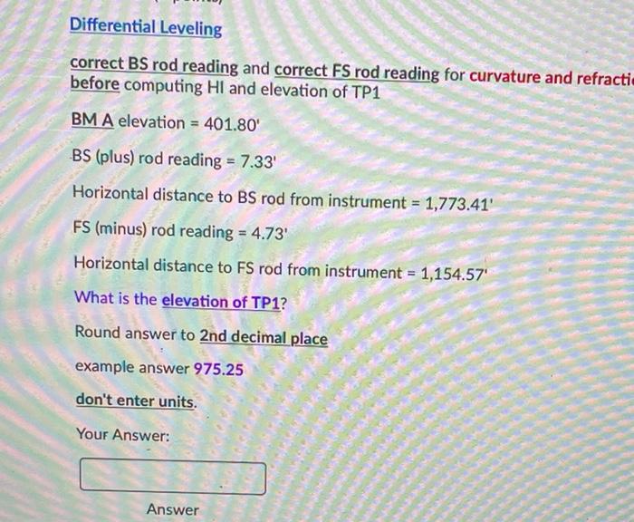 Solved Differential Leveling correct BS rod reading and