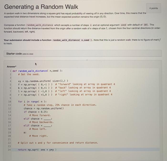Solved 4 points Generating a Random Walk A random walk in | Chegg.com