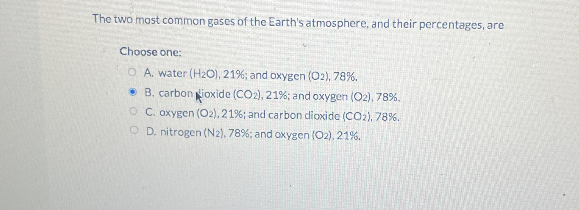 Solved The two most common gases of the Earth's atmosphere, | Chegg.com
