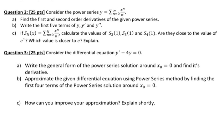 Solved Question 2 25 Pts Consider The Power Series Y 0 Chegg Com