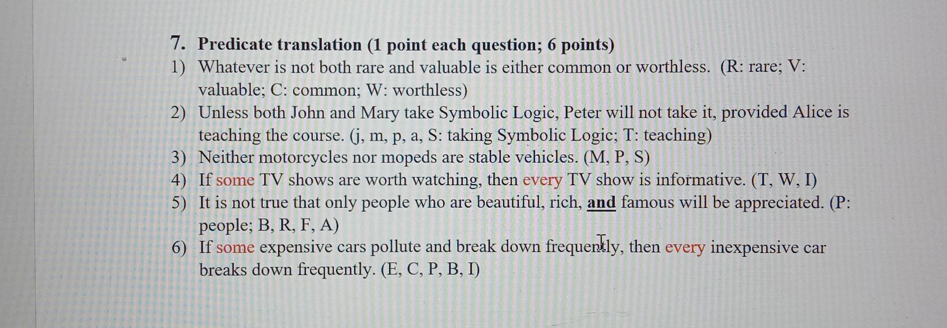 7. Predicate translation (1 point each question; 6 | Chegg.com