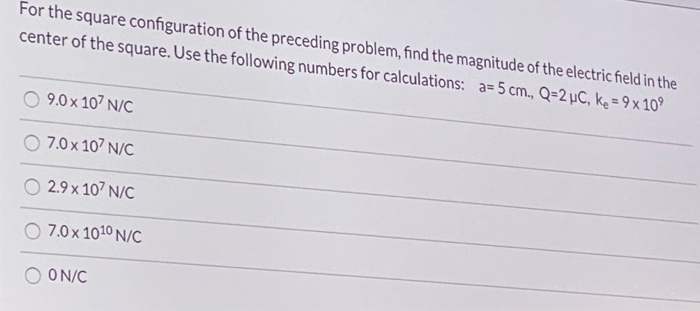 Solved For the square configuration of the preceding | Chegg.com