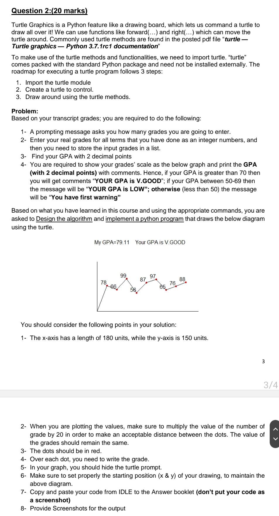 solved-question-2-20-marks-turtle-graphics-is-a-python-chegg