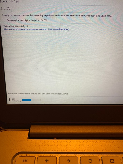 Solved Score: 0 of 1 pt 3.1.25 Identify the sample space of | Chegg.com