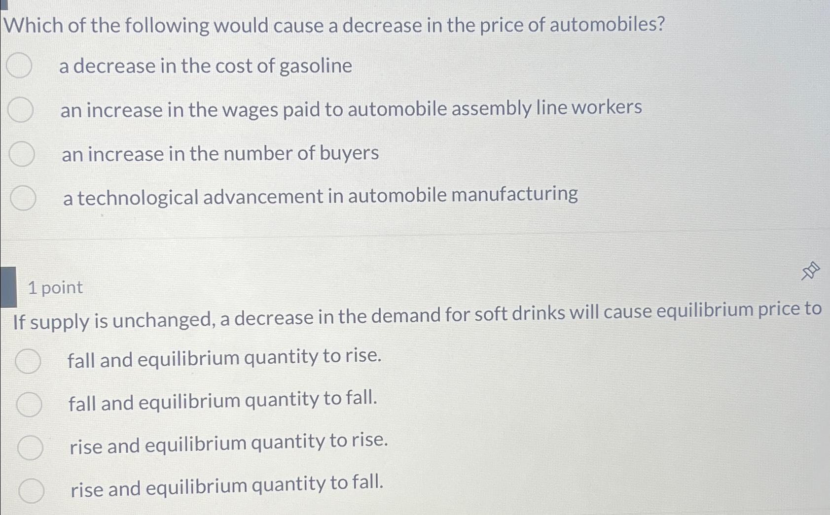 Solved Which Of The Following Would Cause A Decrease In The | Chegg.com