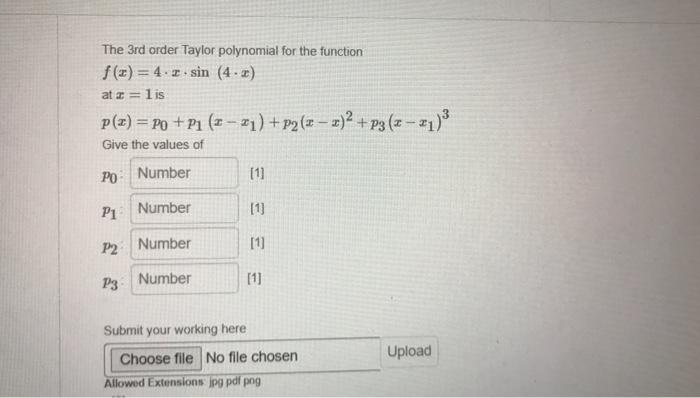 Solved - The 3rd order Taylor polynomial for the function | Chegg.com