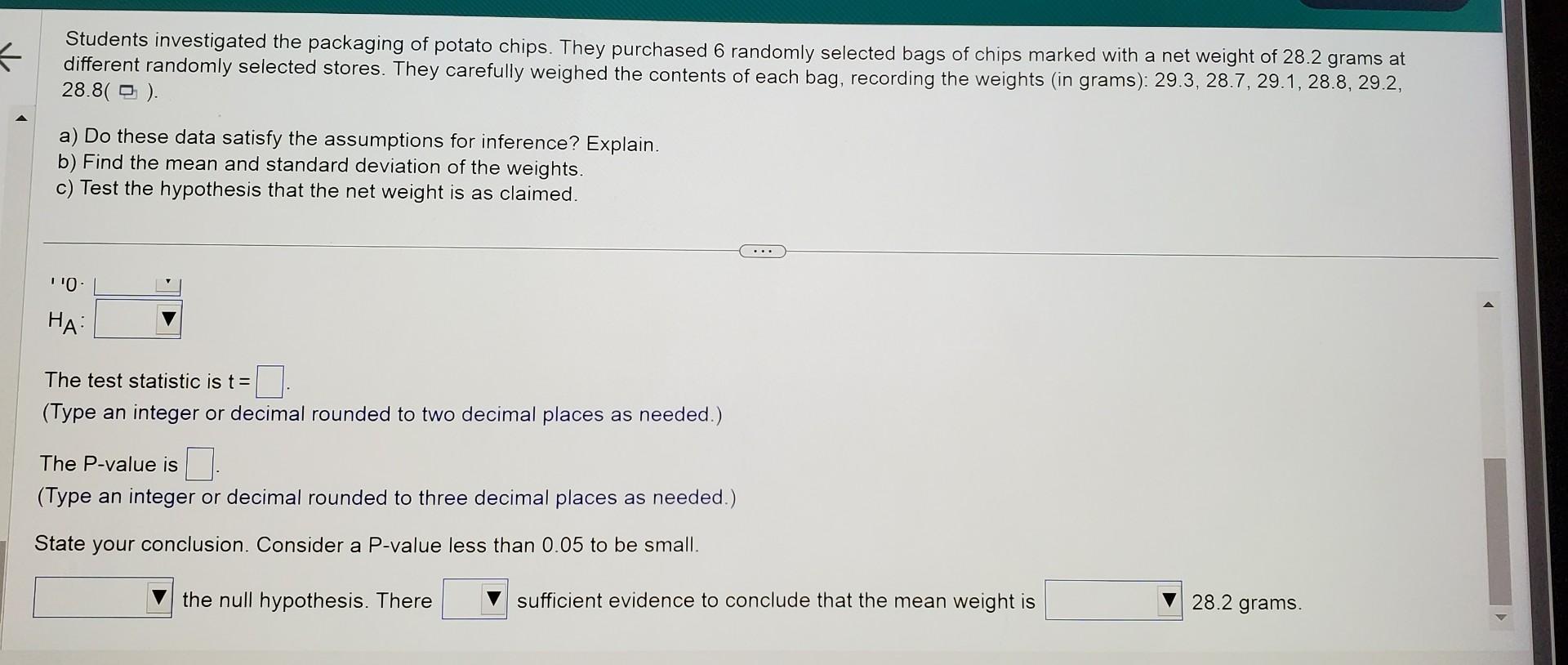 Solved Students investigated the packaging of potato chips. | Chegg.com