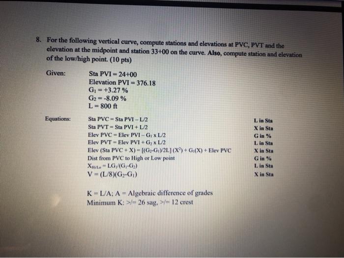 Solved 8. For the following vertical curve, compute stations | Chegg.com