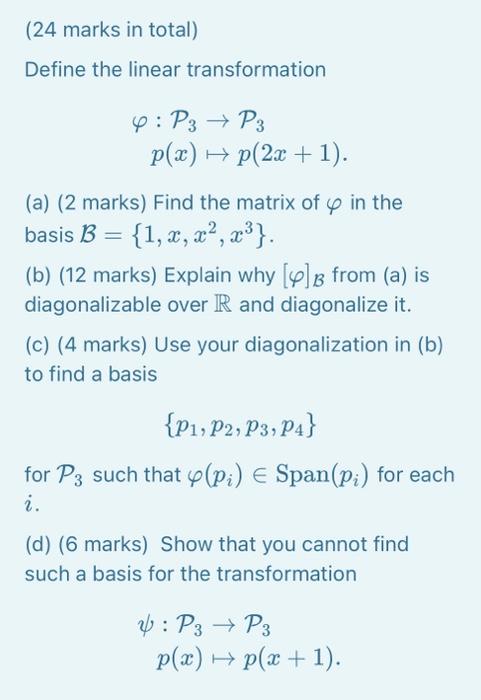 Solved Linear Algebra question but there's no category for | Chegg.com