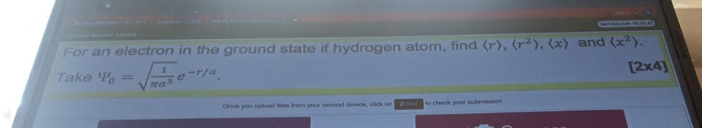 Solved For an electron in the ground state if hydrogen atom, | Chegg.com