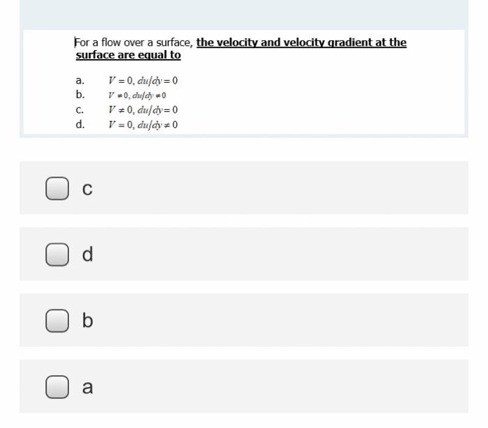 Solved For a flow over a surface, the velocity and velocity | Chegg.com