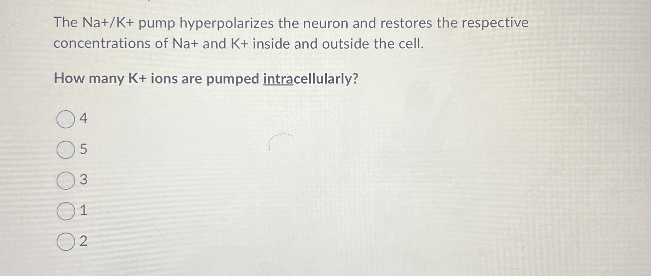 The Na+K+ ﻿pump hyperpolarizes the neuron and | Chegg.com