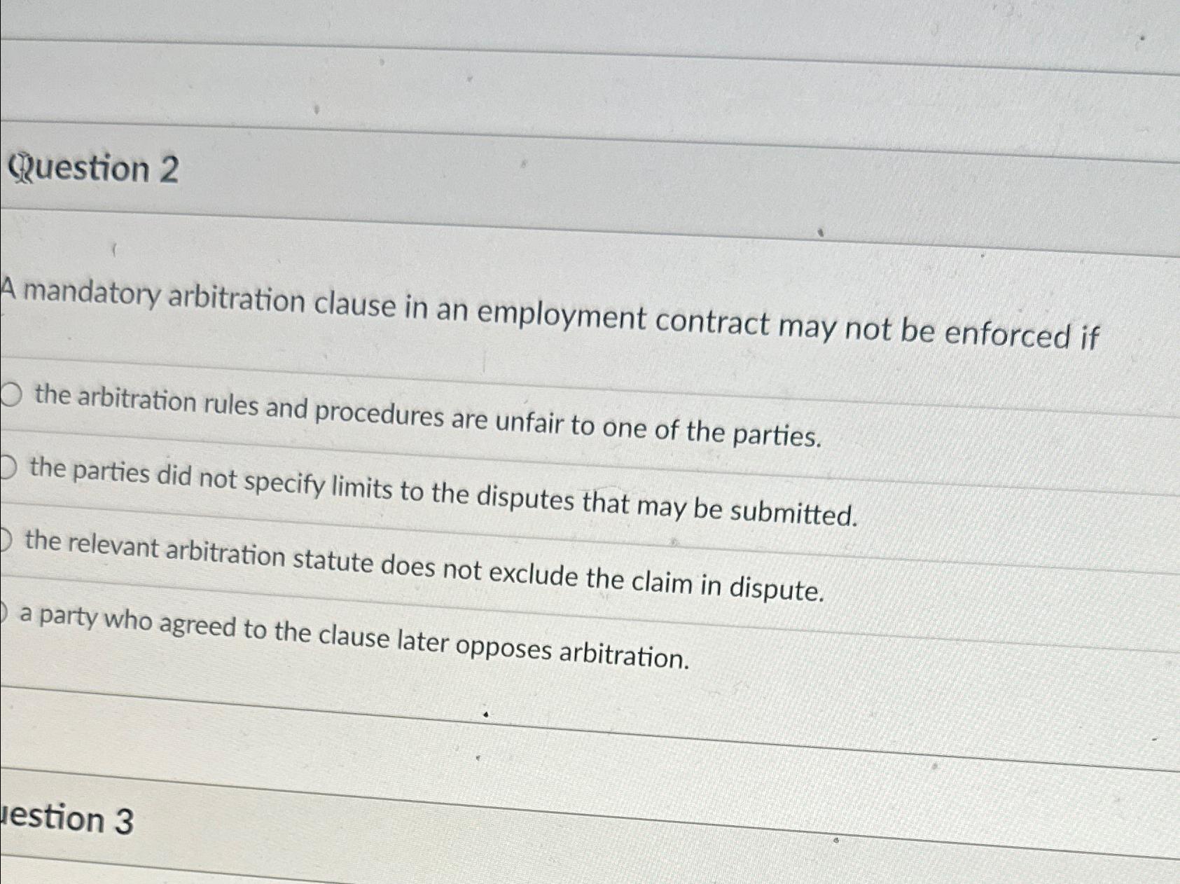 Solved Question 2A Mandatory Arbitration Clause In An | Chegg.com