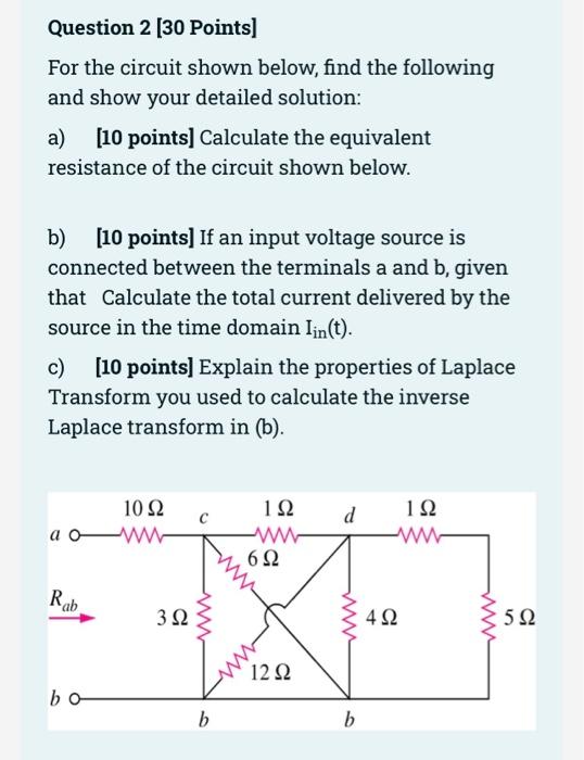 Solved Question 2 [30 Points] For the circuit shown below, | Chegg.com