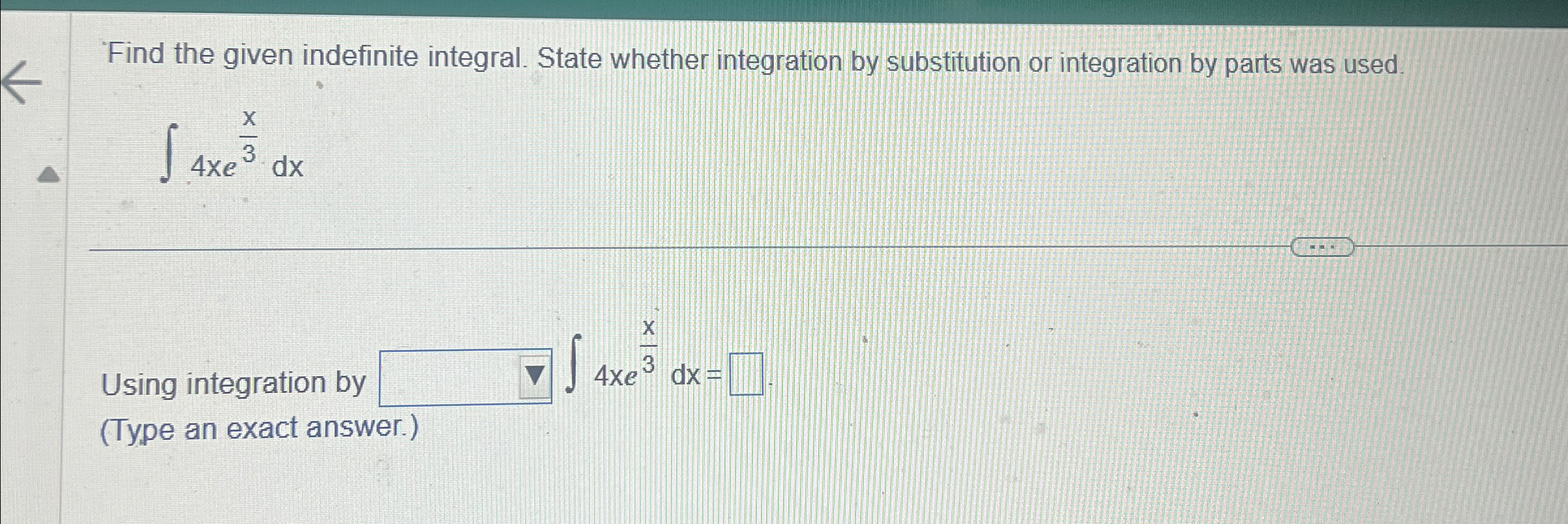 Solved Find the given indefinite integral. State whether | Chegg.com