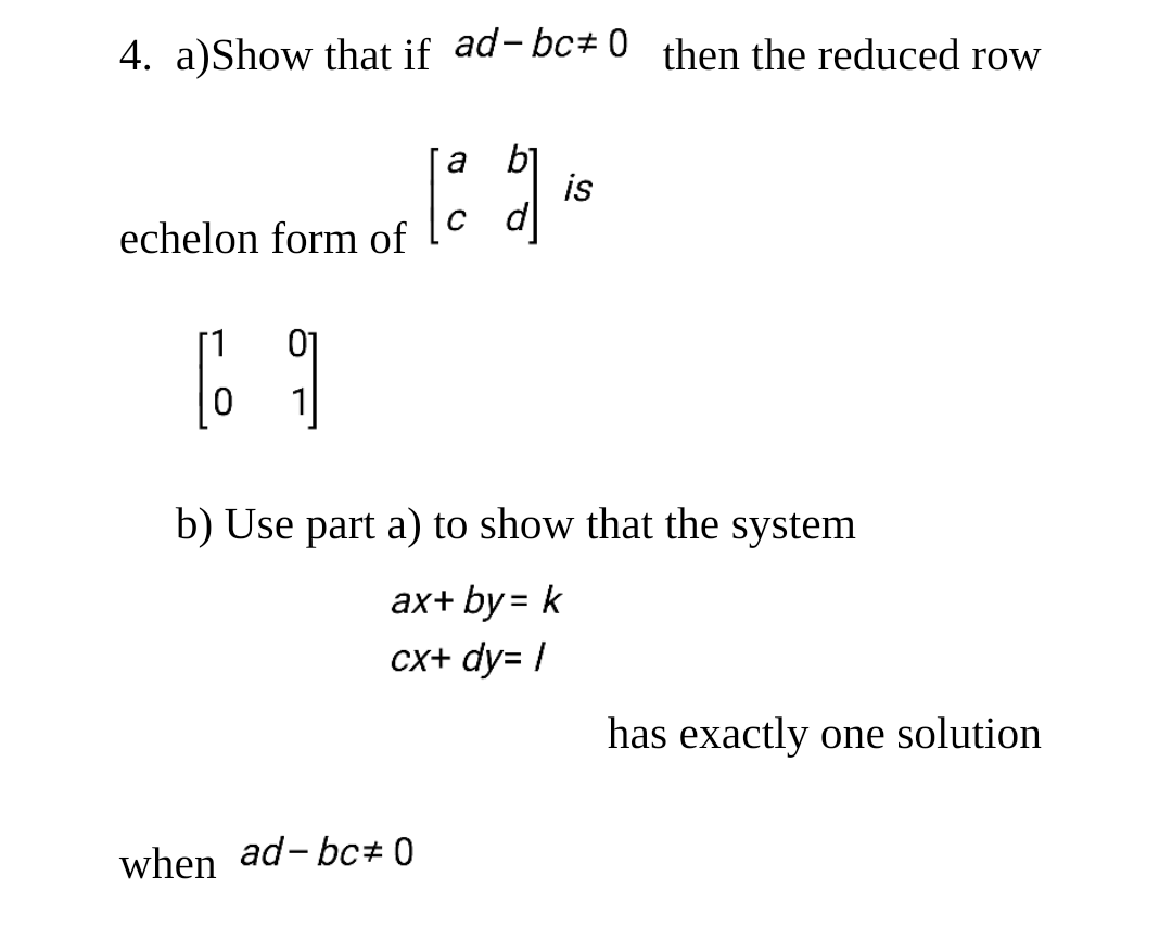 Solved Aad Bc≠0 ﻿then The Reduced Rowechelon Form