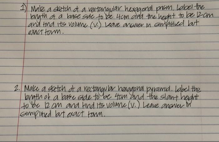 Solved 1. Make a sketch at a rectangular hexagonal prem. | Chegg.com