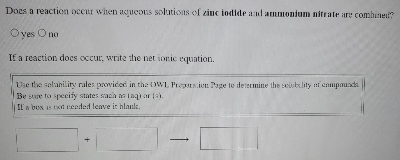 Solved Does a reaction occur when aqueous solutions of