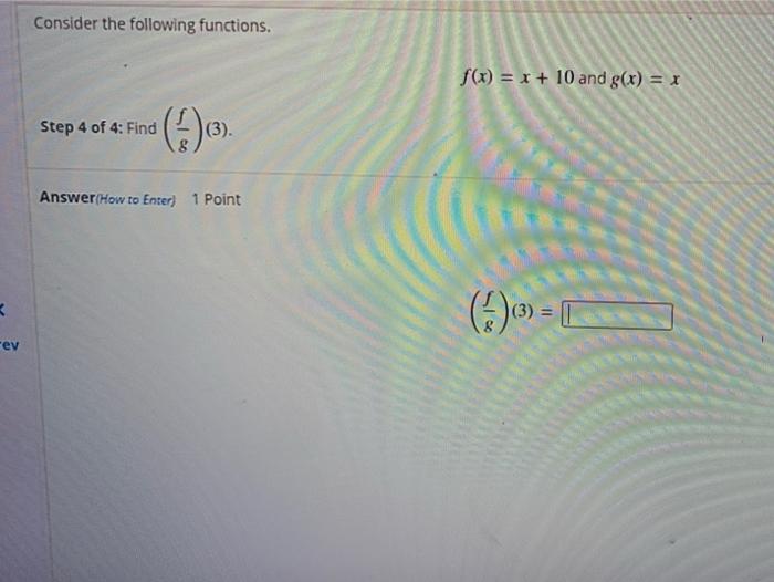 Solved Consider the following functions. f(x) = x + 10 and | Chegg.com