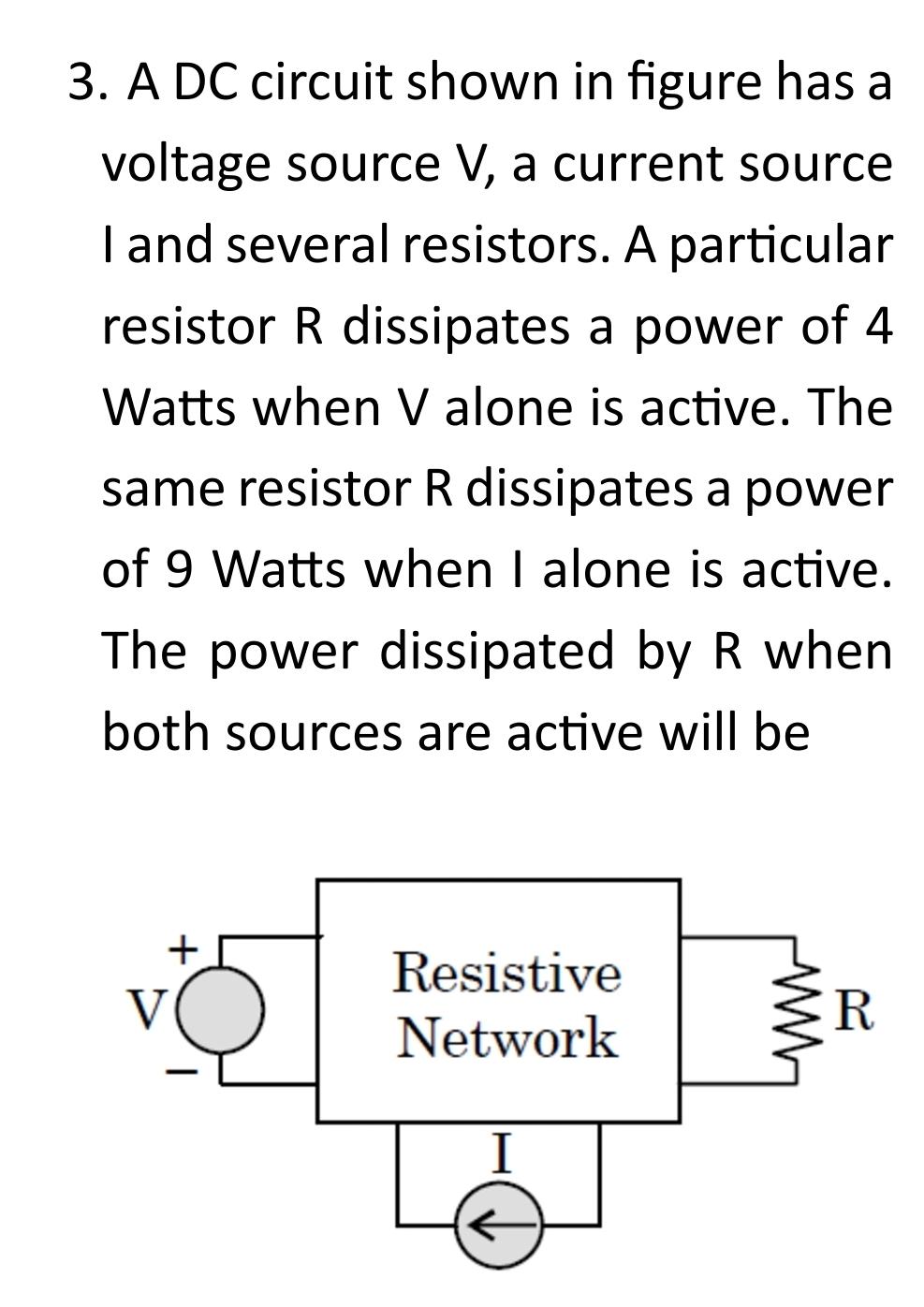 Solved A DC circuit shown in figure has a voltage source V, | Chegg.com