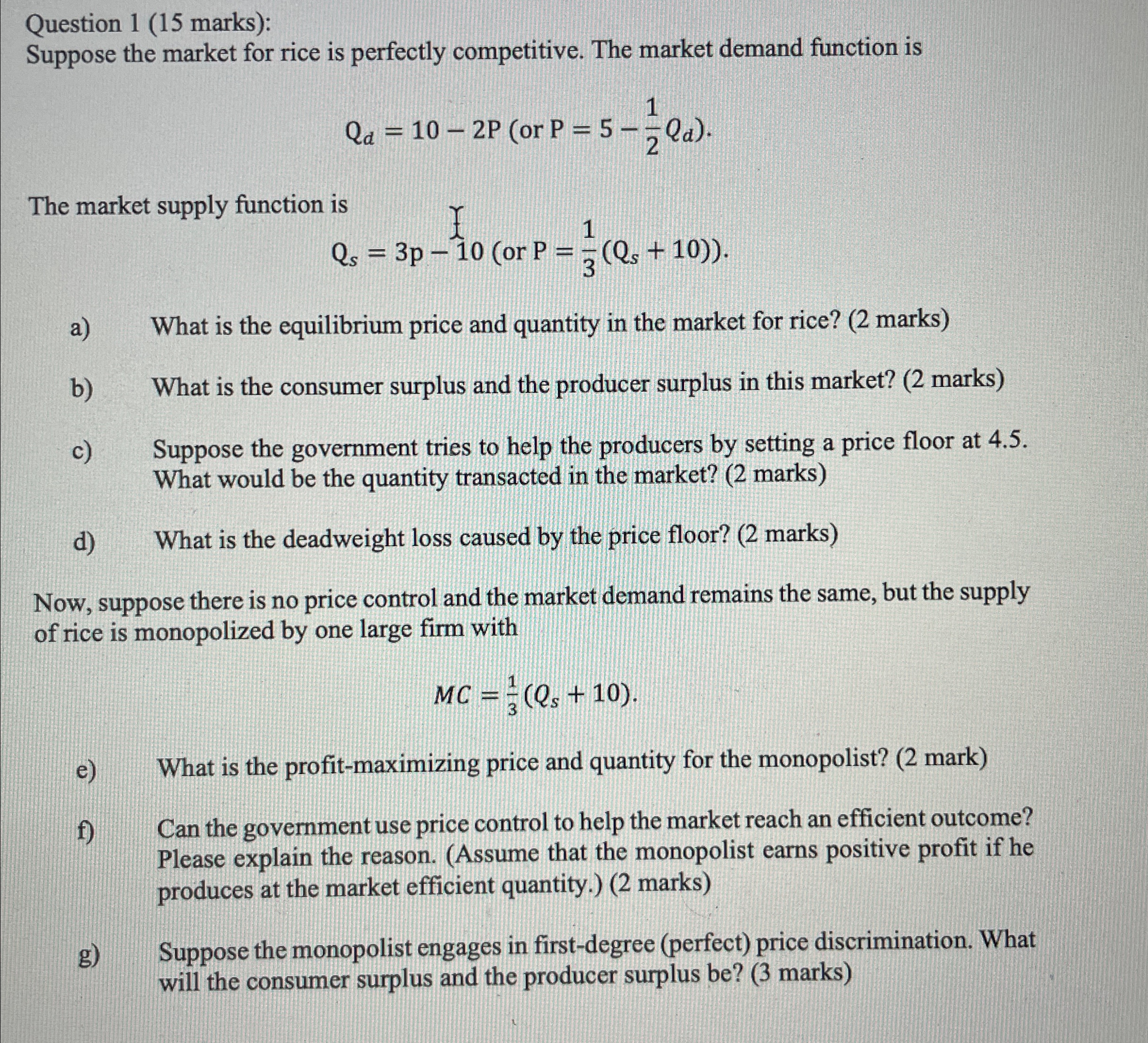 Solved Question 1 (15 ﻿marks): Suppose the market for rice | Chegg.com
