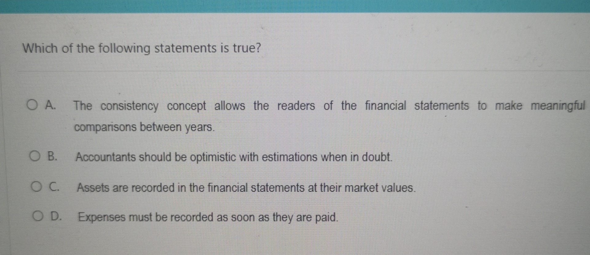 Solved Which of the following statements is true?A. ﻿The | Chegg.com