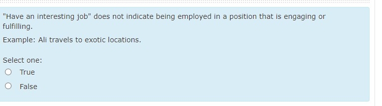 Solved "Have an interesting job" does not indicate being | Chegg.com
