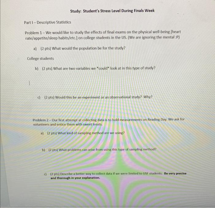 Solved Part I-Descriptive Statistics Problem 1 - We would | Chegg.com