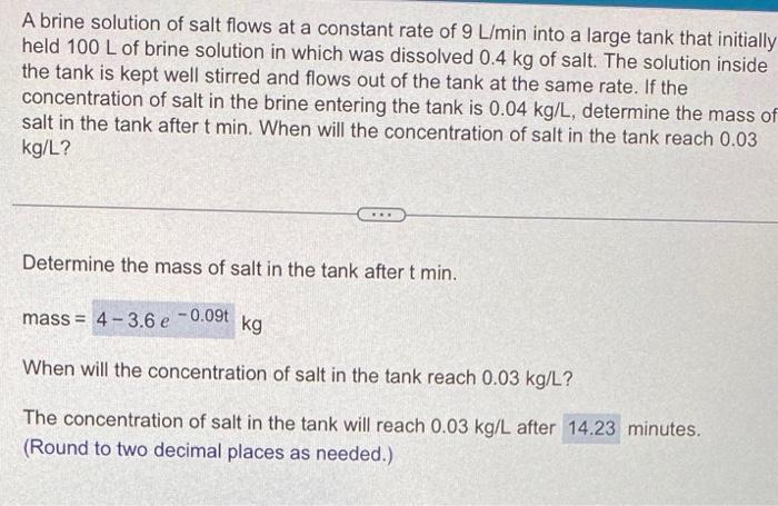Solved A brine solution of salt flows at a constant rate of | Chegg.com