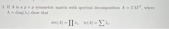 Solved I don't quite understand how spectral analysis shows | Chegg.com