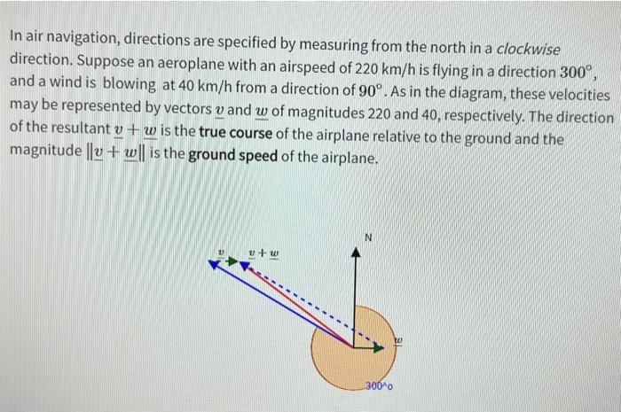 Solved In air navigation, directions are specified by | Chegg.com