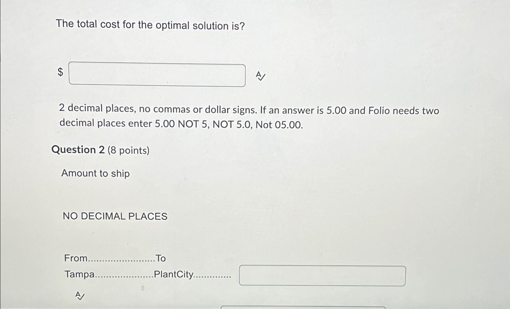 Solved The total cost for the optimal solution is?$ A2 | Chegg.com
