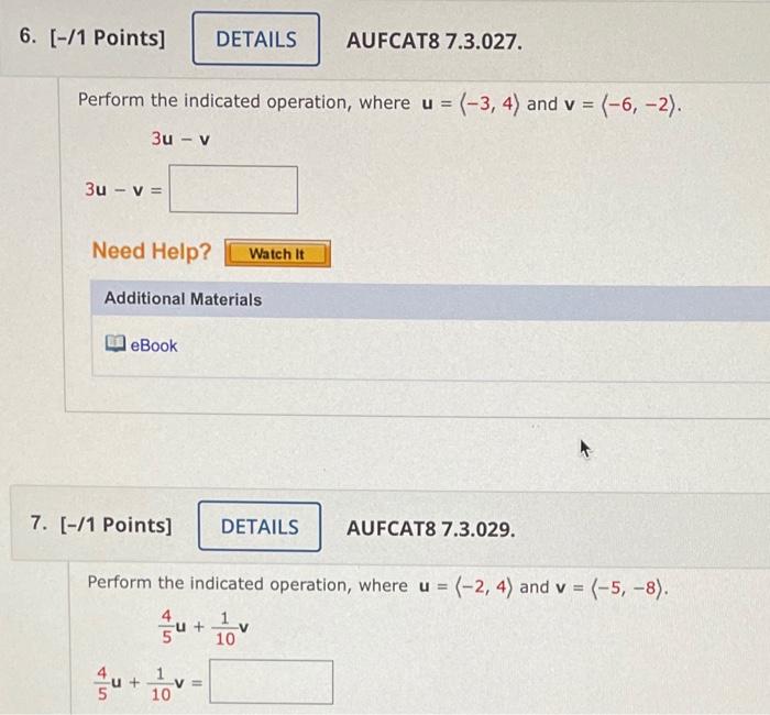 Solved 6. [-/1 Points] DETAILS AUFCAT8 7.3.027. Perform The | Chegg.com