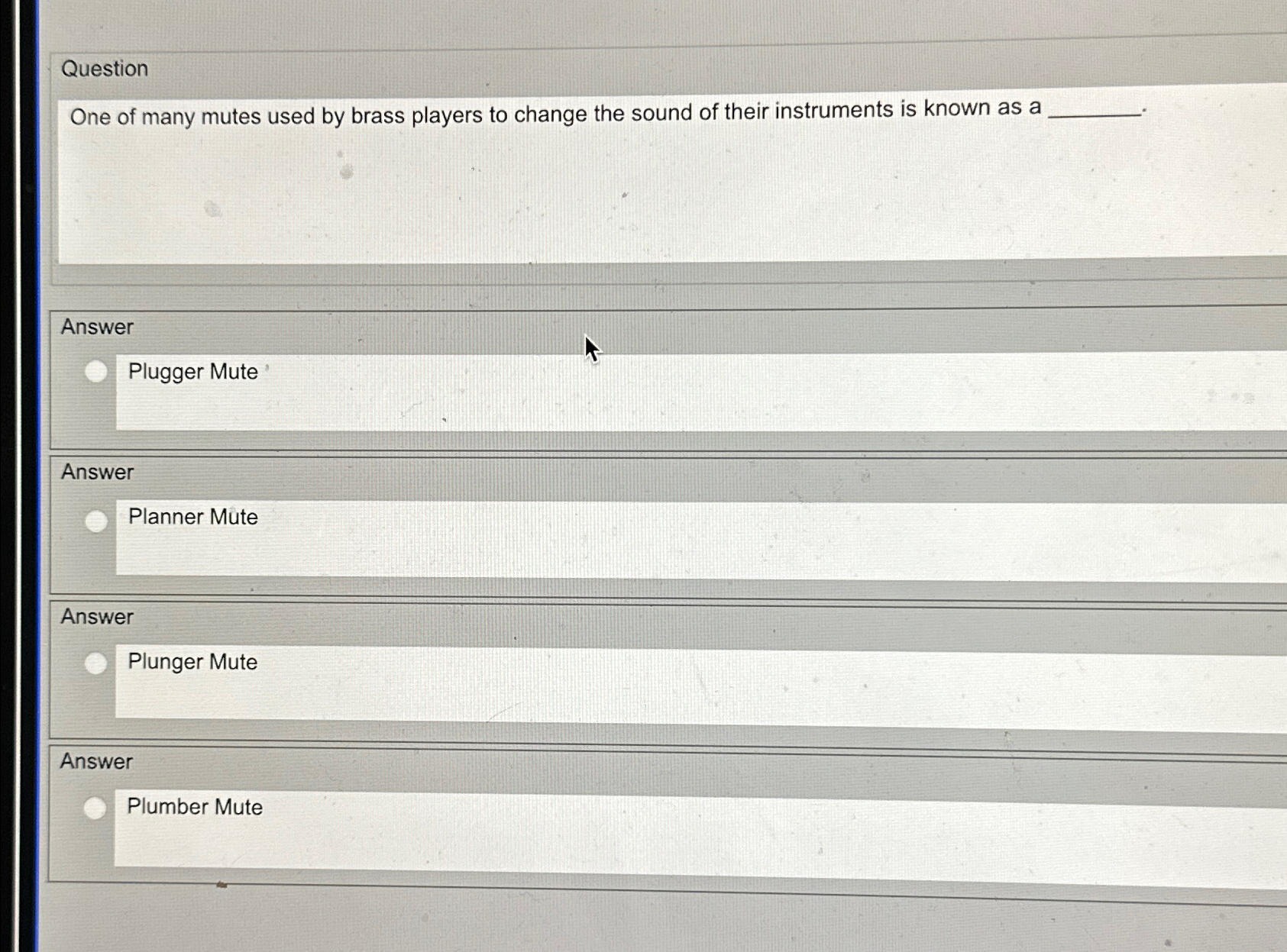 Solved QuestionOne of many mutes used by brass players to