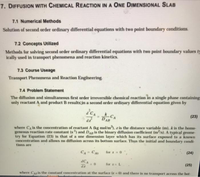 Solved 7. DIFFUSION WITH CHEMICAL REACTION IN A ONE | Chegg.com