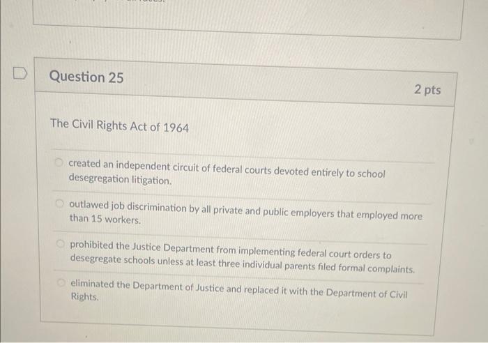 The Civil Rights Act of 1964 created an independent | Chegg.com