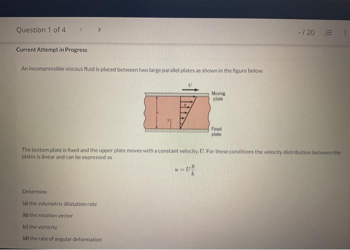 Solved An Incompressible Viscous Fluid Is Placed Between Two | Chegg.com