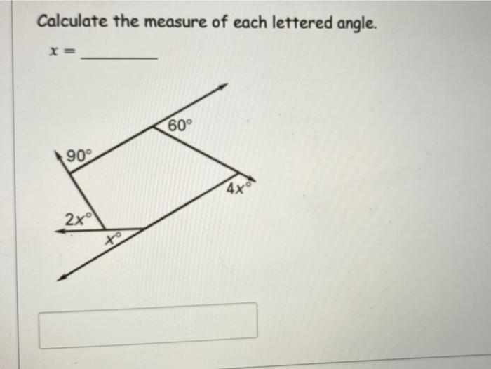 Solved Calculate The Measure Of Each Lettered Angle. X= 60° | Chegg.com