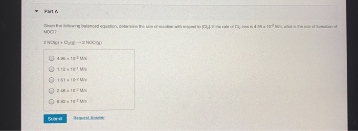 Solved Part A Given The Following Balanced Equation 3908