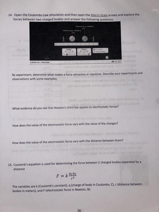 Solved R. Coulomb's Law Atomic Scale Macro Scale If the