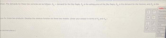 Solved Jim's Camera shop sells two high-end cameras, the Sky | Chegg.com