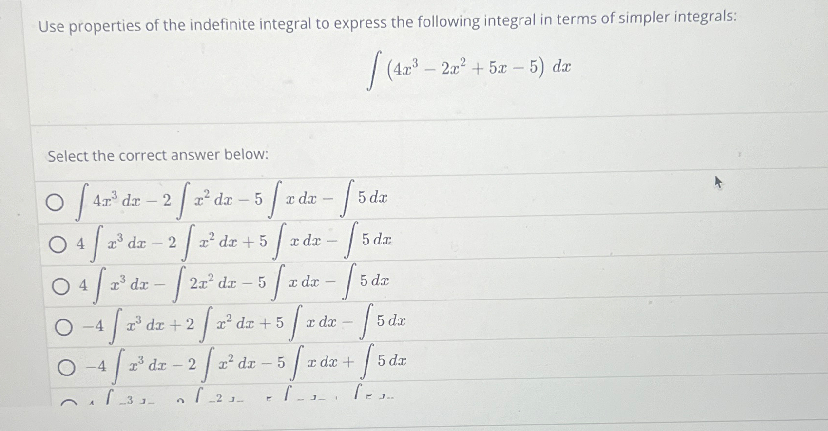 Solved Use properties of the indefinite integral to express | Chegg.com