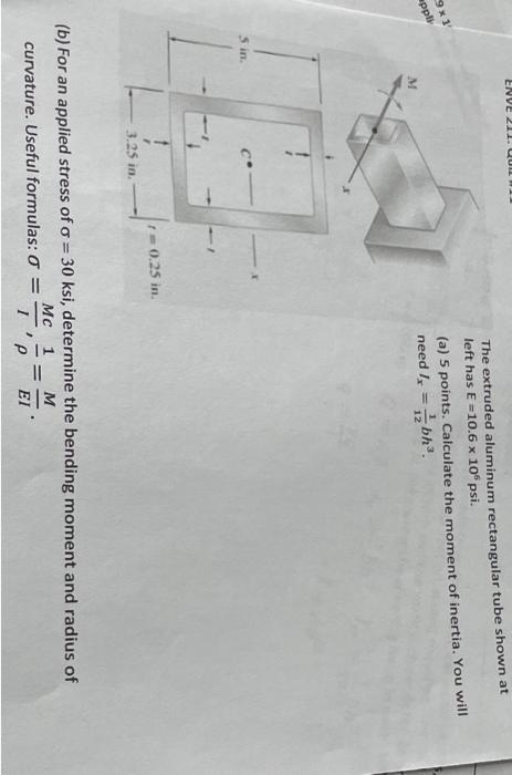 Solved The extruded aluminum rectangular tube shown at left | Chegg.com