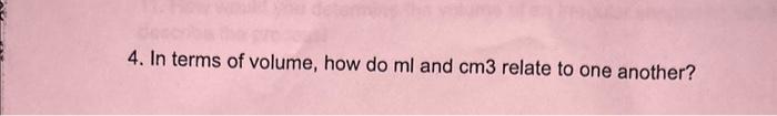 solved-4-in-terms-of-volume-how-do-ml-and-cm3-relate-to-chegg