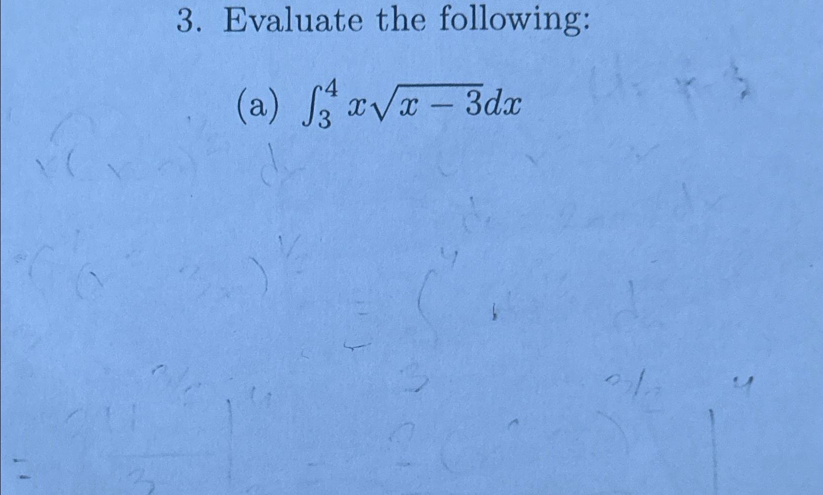solved-evaluate-the-following-a-34xx-32dx-chegg
