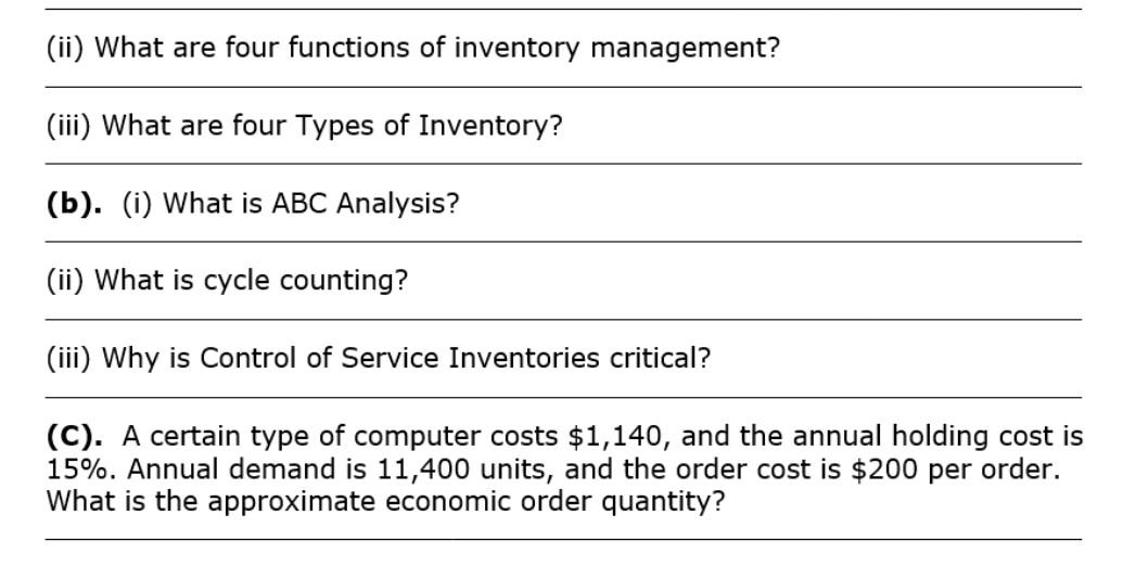 Solved (ii) What are four functions of inventory management?