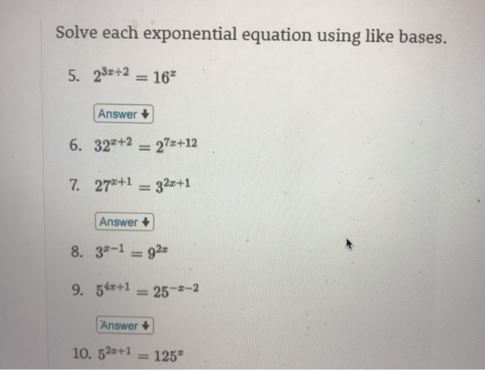 Solved Solve Each Exponential Equation Using Like Bases 5