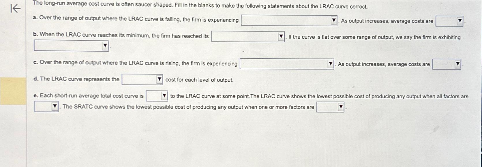 solved-the-long-run-average-cost-curve-is-often-saucer-chegg